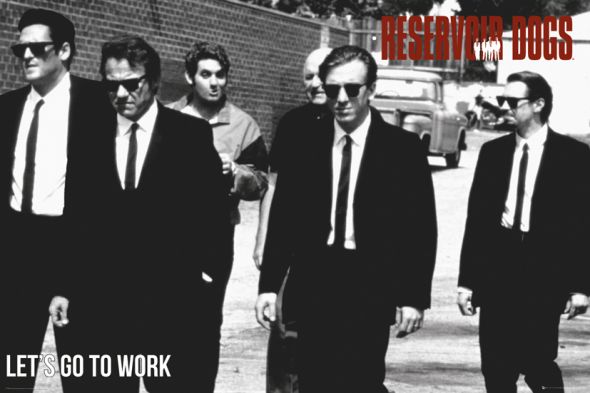 plakat Let's Go to work z filmu Reservoir Dogs