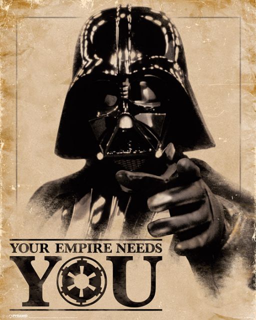 Star Wars Classic, Lord Vader. plakat z napisem Your Empire Needs You