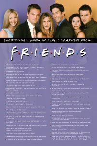 Friends Everything I Know - plakat